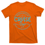 Mother Daughter Cruise Trip T-Shirt
