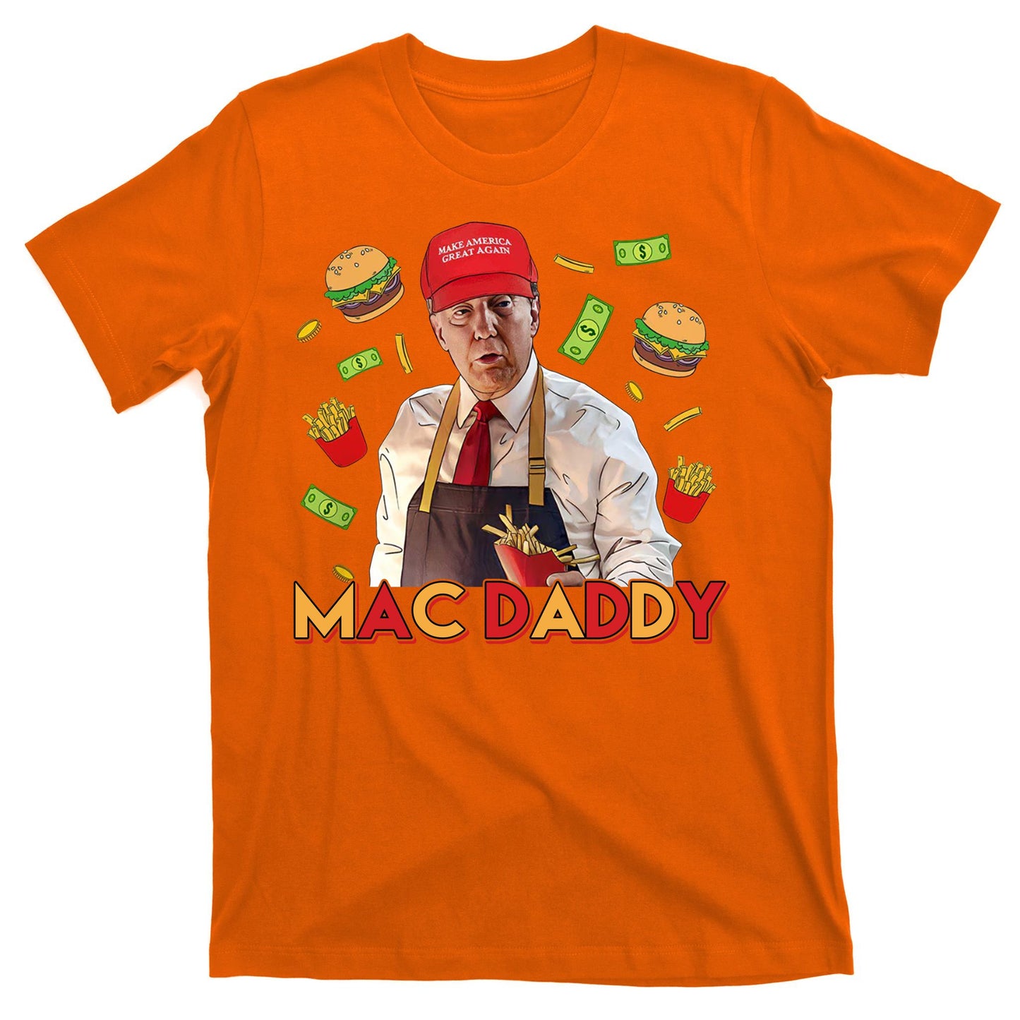 Mac Daddy Funny Mcdon Donald Trump T-Shirt