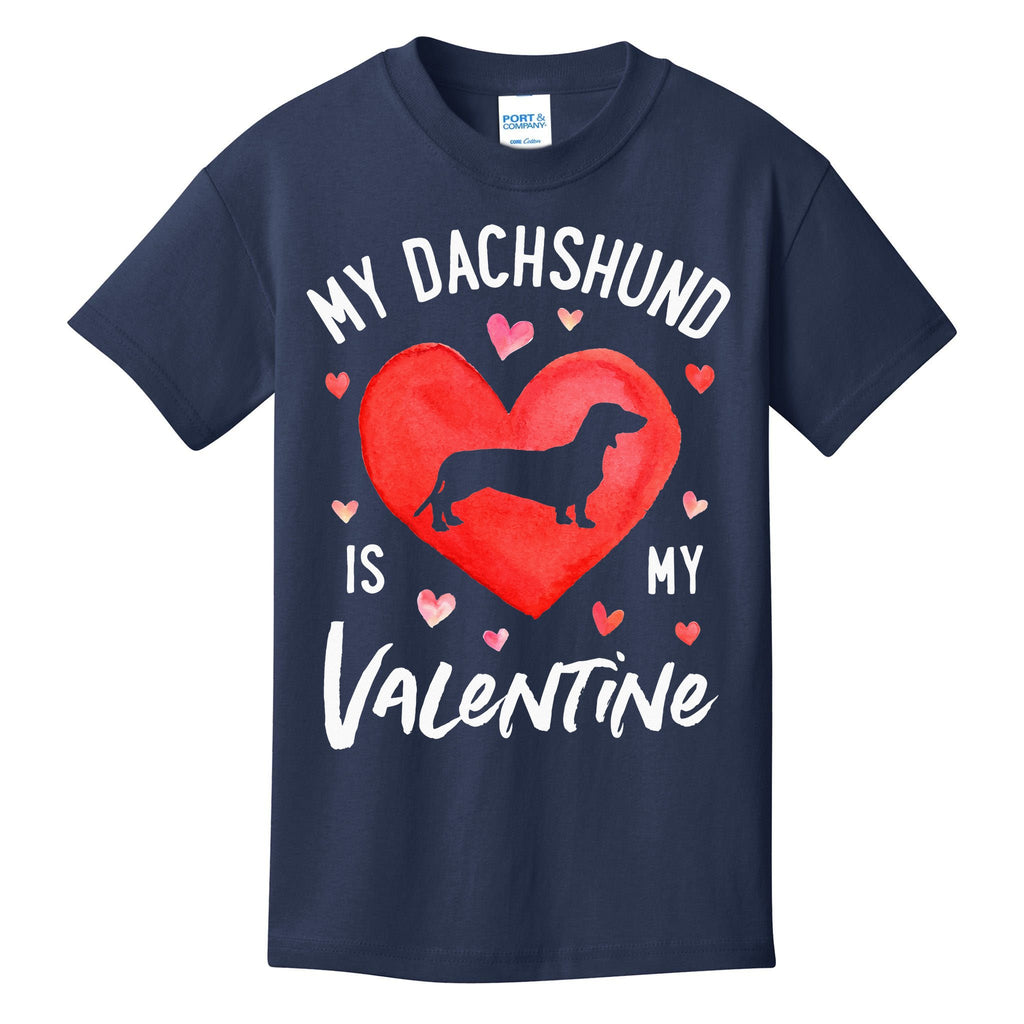 My Dachshund Is My Valentine Valentines Day Kids T-Shirt