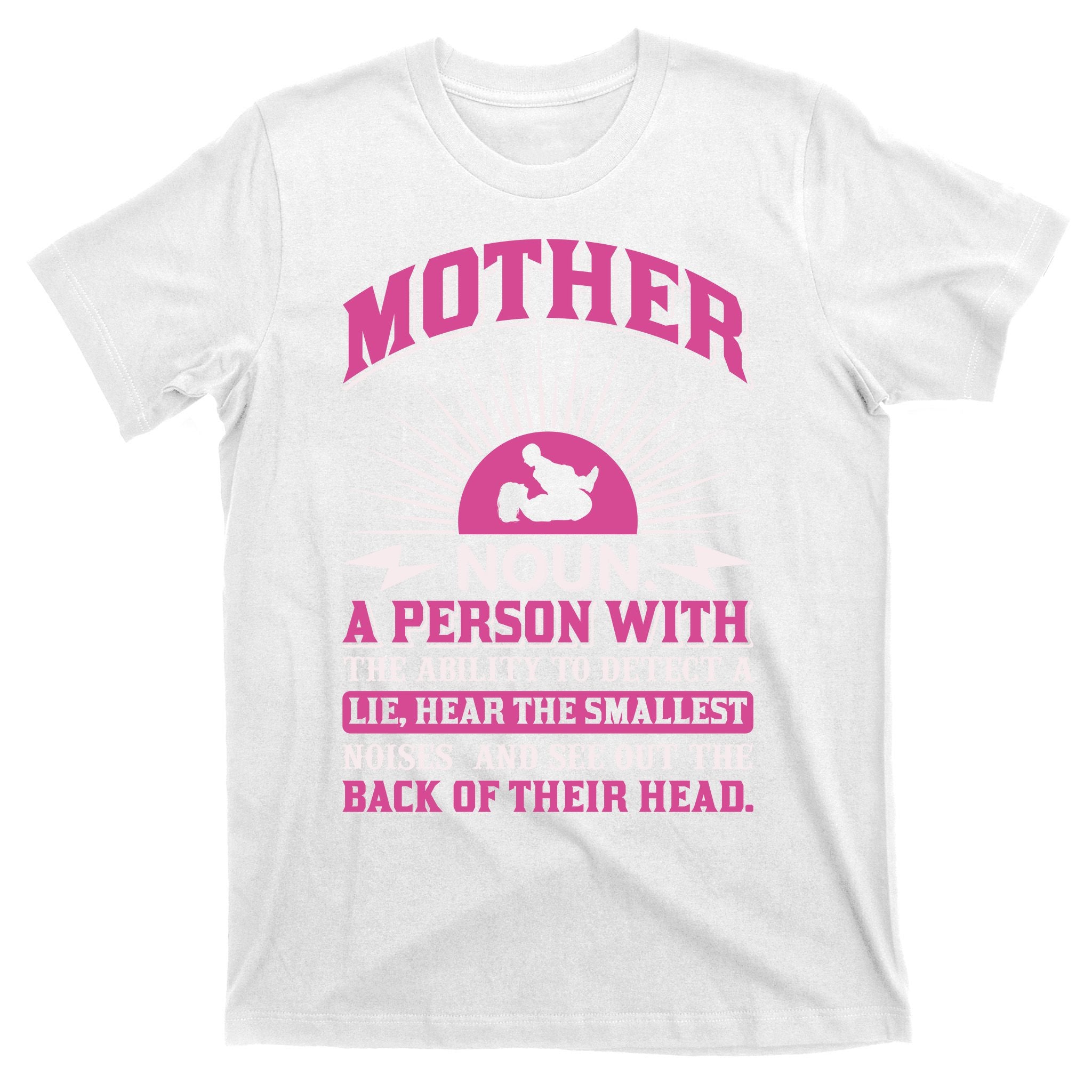 Mother Definition T-Shirt