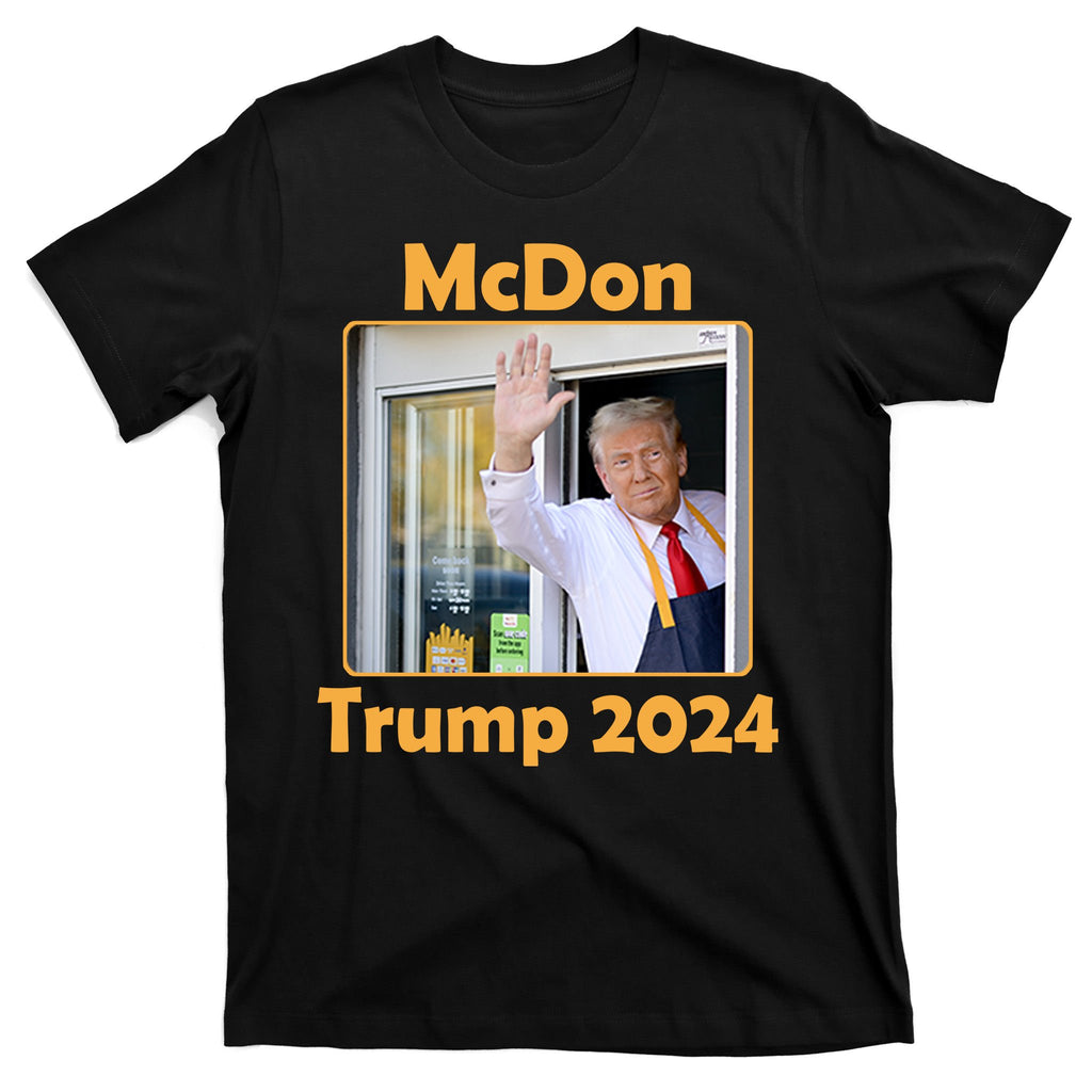 Mcdon Donald Trump 2024 Election T-Shirt