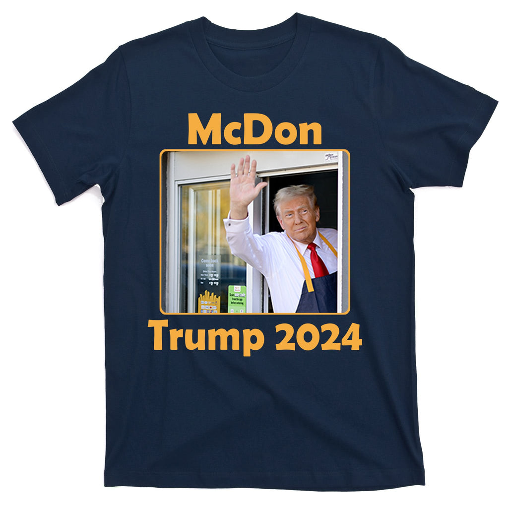 Mcdon Donald Trump 2024 Election T-Shirt