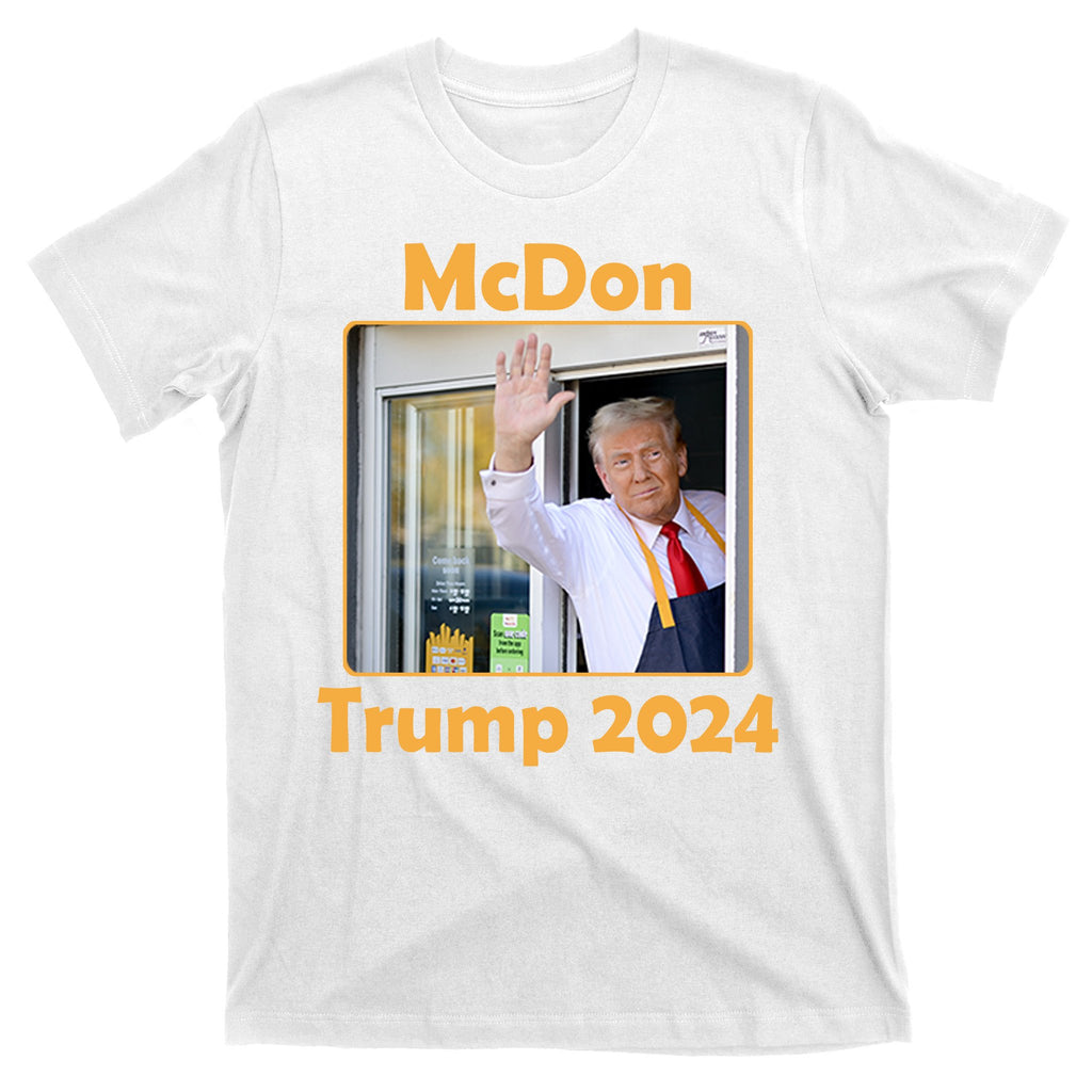 Mcdon Donald Trump 2024 Election T-Shirt