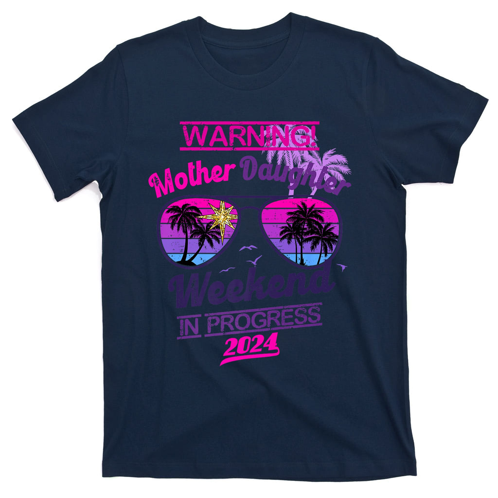 Mother Daughter Trip Las Vegas Mother Daughter Weekend 2024 T-Shirt