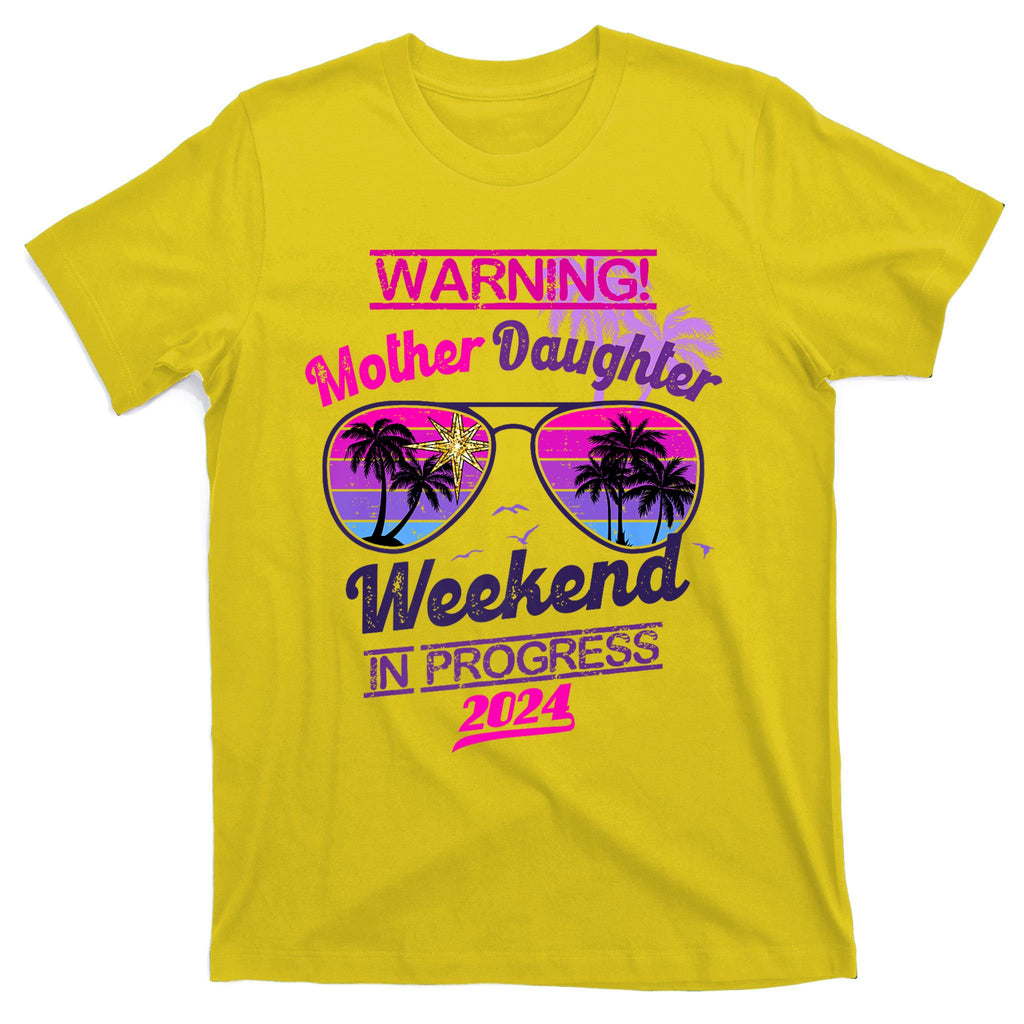 Mother Daughter Trip Las Vegas Mother Daughter Weekend 2024 T-Shirt