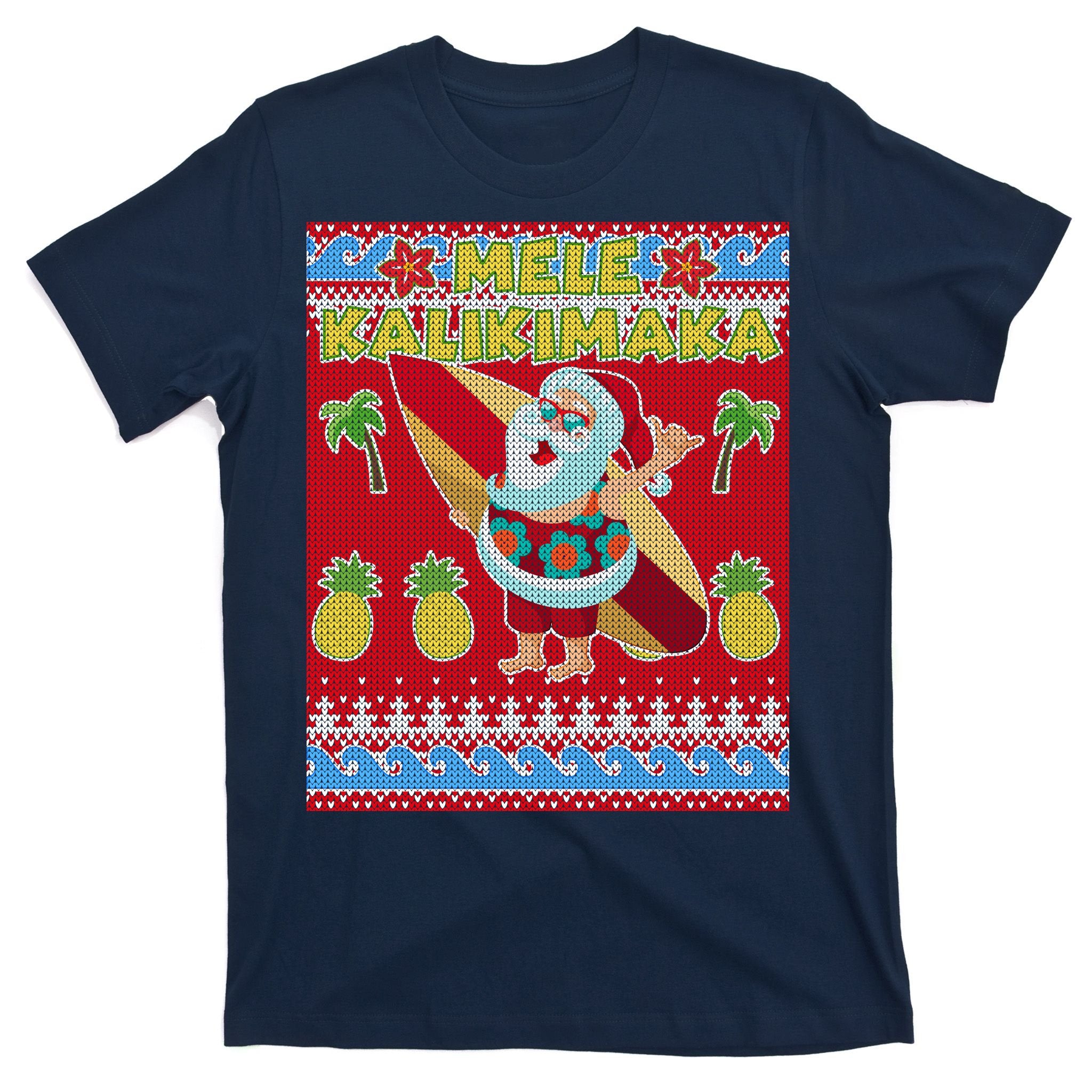 Mele Kalikimaka Santa Ugly Christmas T-Shirt