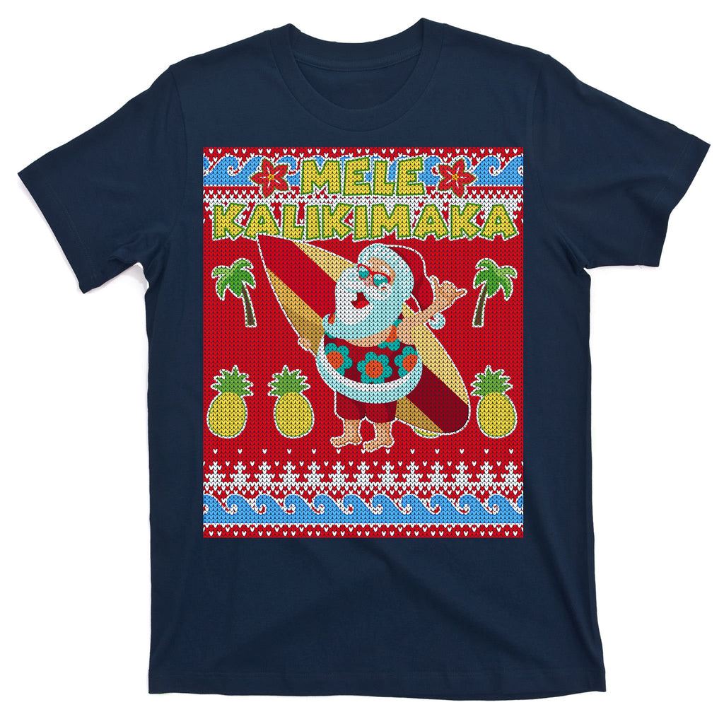 Mele Kalikimaka Santa Ugly Christmas T-Shirt