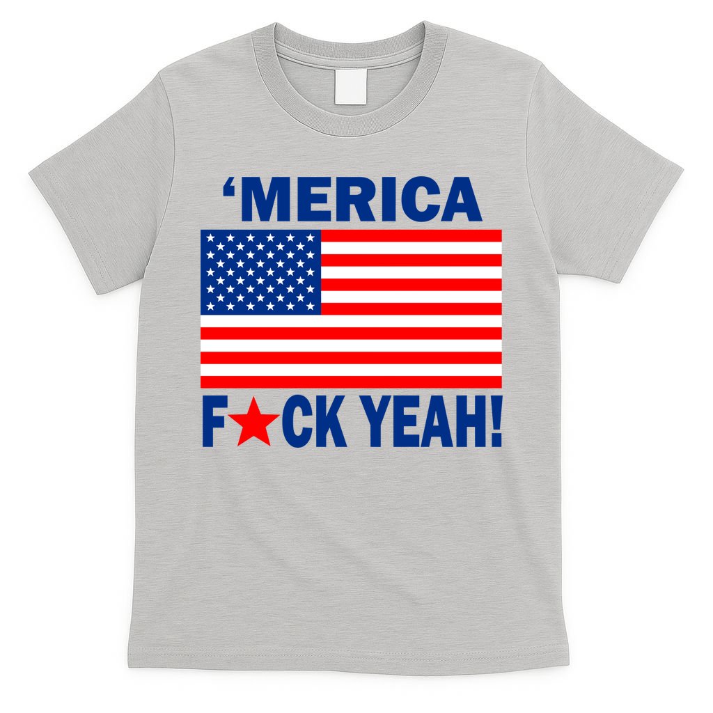 Merica F*ck Yeah! USA T-Shirt
