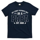 My First Fathers Day As A Papi EST 2025 Expecting New Dad T-Shirt