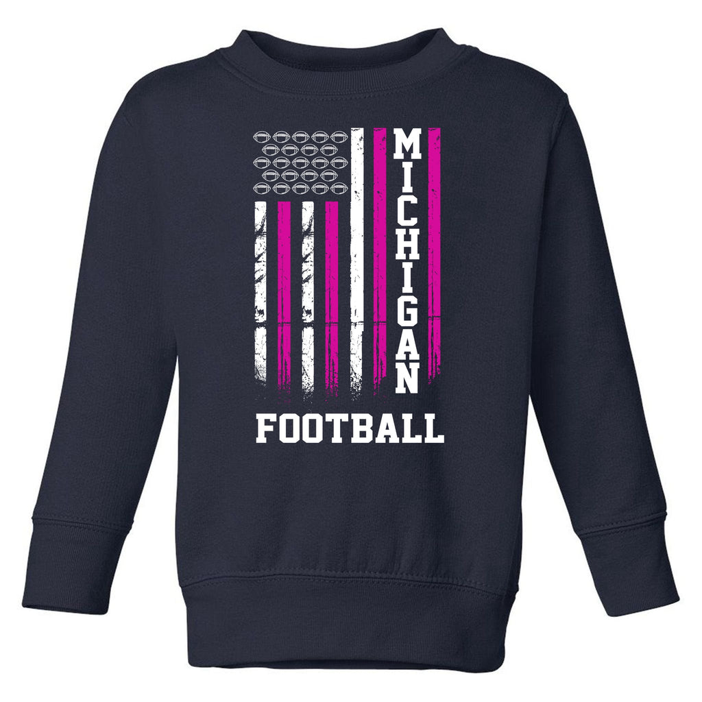 Michigan Football Fan Pink American Flag Toddler Sweatshirt