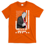Donald Trump Make 4th Of July Great Again T-Shirt