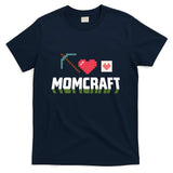 Momcraft Gamer Funny Mother's Day Gift T-Shirt
