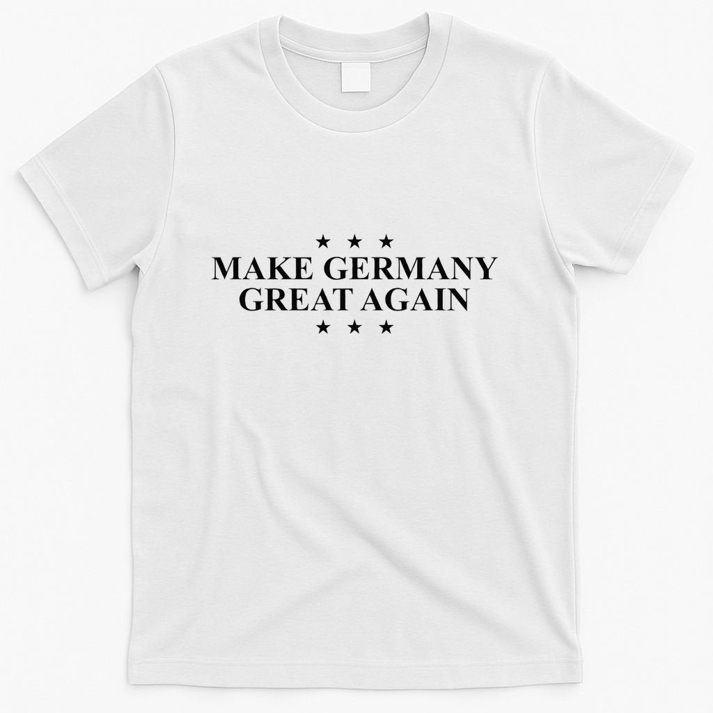 Make Germany Great Again Funny Trump Slogan Germany T-Shirt