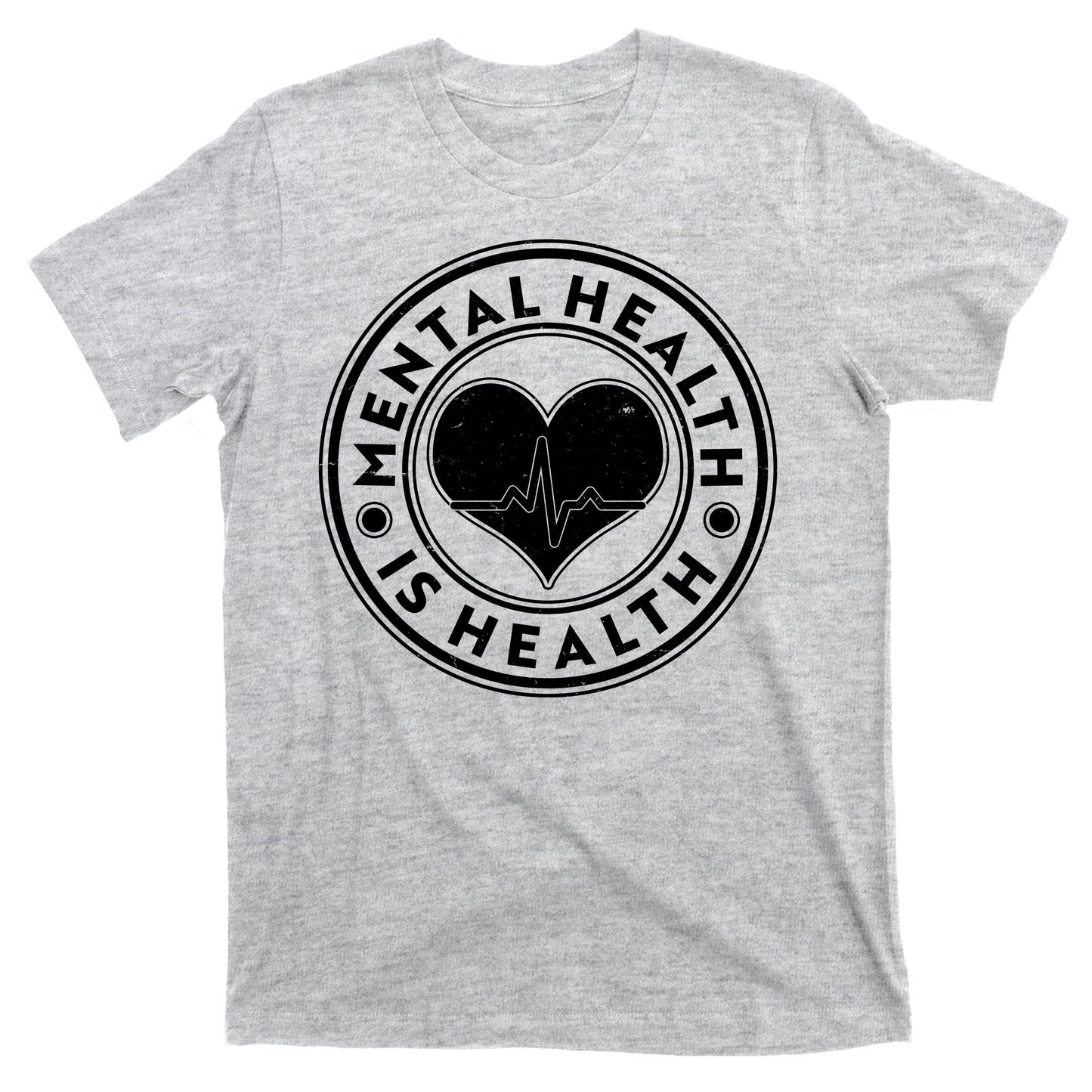 Mental Health Is Health Heartbeat Emblem T-Shirt