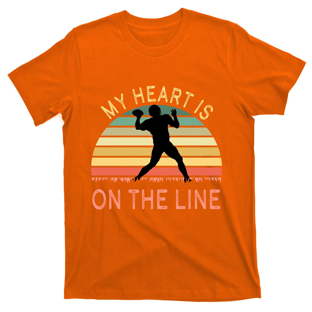 My Heart Is On The Line Football Offense Retro Design T-Shirt