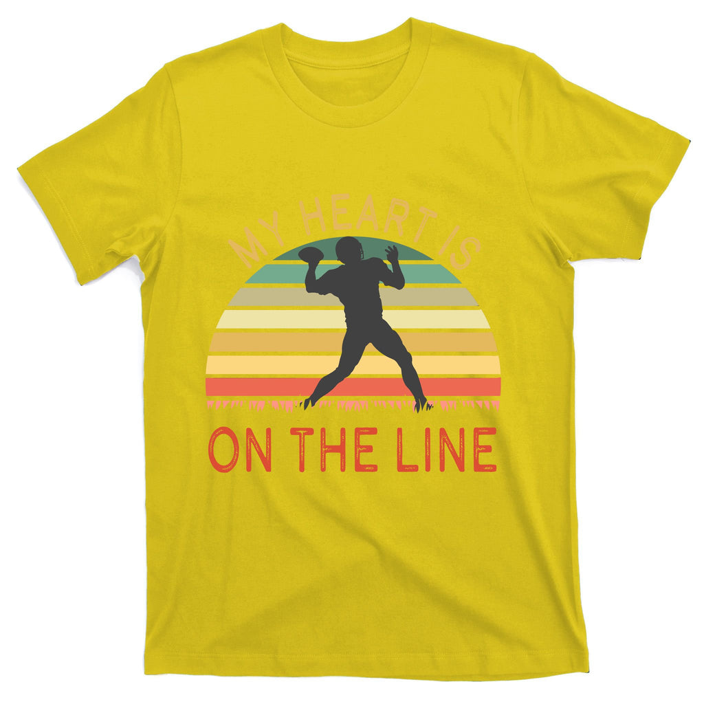 My Heart Is On The Line Football Offense Retro Design T-Shirt
