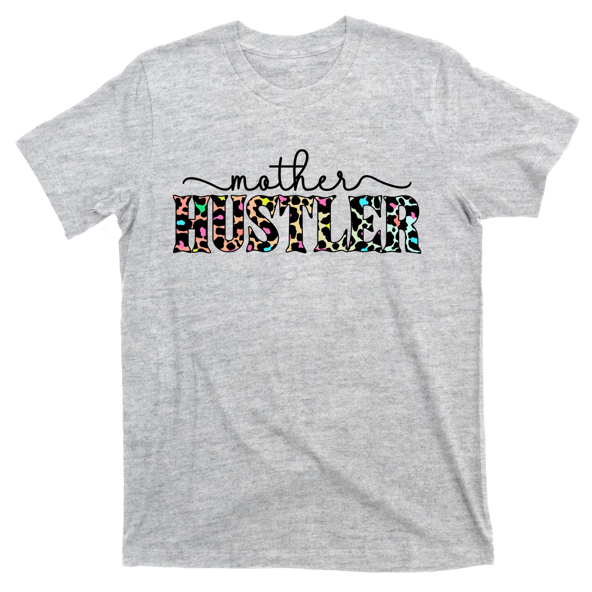 Mother Hustler Neon Cheetah Print Gift For Mom T-Shirt