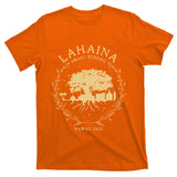 Maui Hawaii Shoreline Supportive Golden Maui Strong Lahaina Banyan Tree T-Shirt