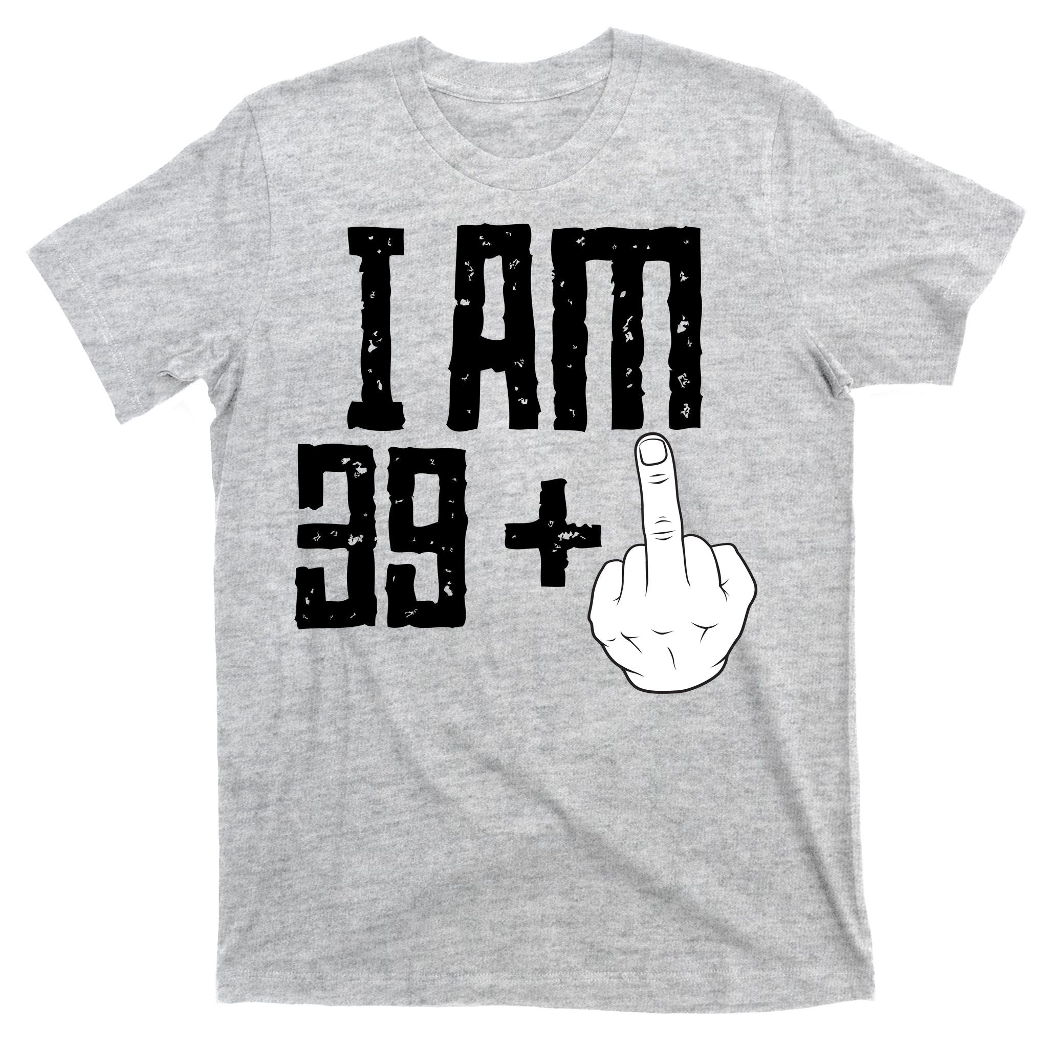 Middle Finger 40th Birthday Funny T-Shirt