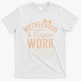 Motherhood Is Kingdom Work Coquette Bow Christian Mom T-Shirt