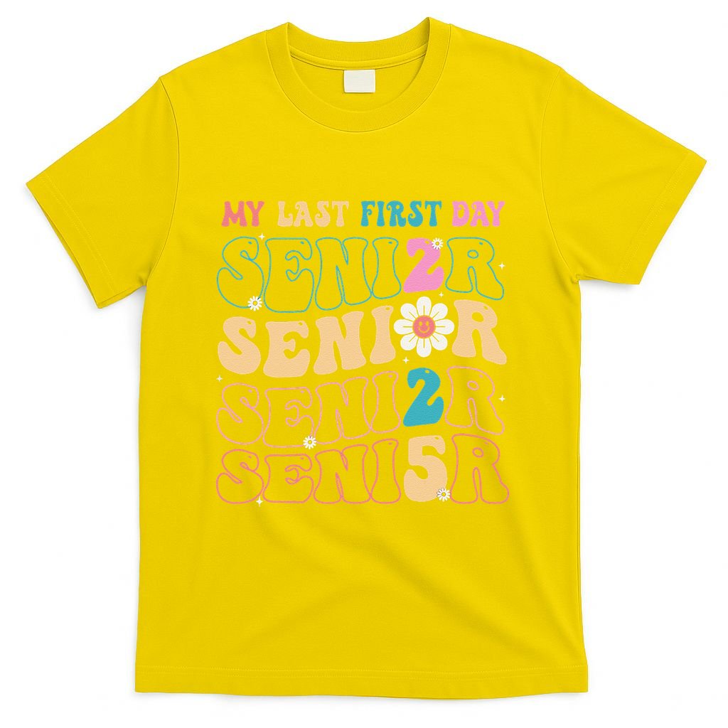 My Last First Day Senior 2025 Back To School Class Groovy T-Shirt