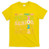 My Last First Day Senior 2025 Back To School Class Groovy T-Shirt