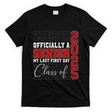 My Last First Day Senior 2025 Back To School Class Of 2025 T-Shirt