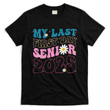 My Last First Day Senior 2025 Daisy Back To School T-Shirt