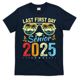 My Last First Day Senior 2025 Back To School Class Of 2025 T-Shirt