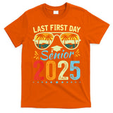My Last First Day Senior 2025 Back To School Class Of 2025 T-Shirt