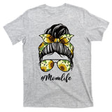 Mom Life Hair Bun Sunflower Cute Gift T-Shirt