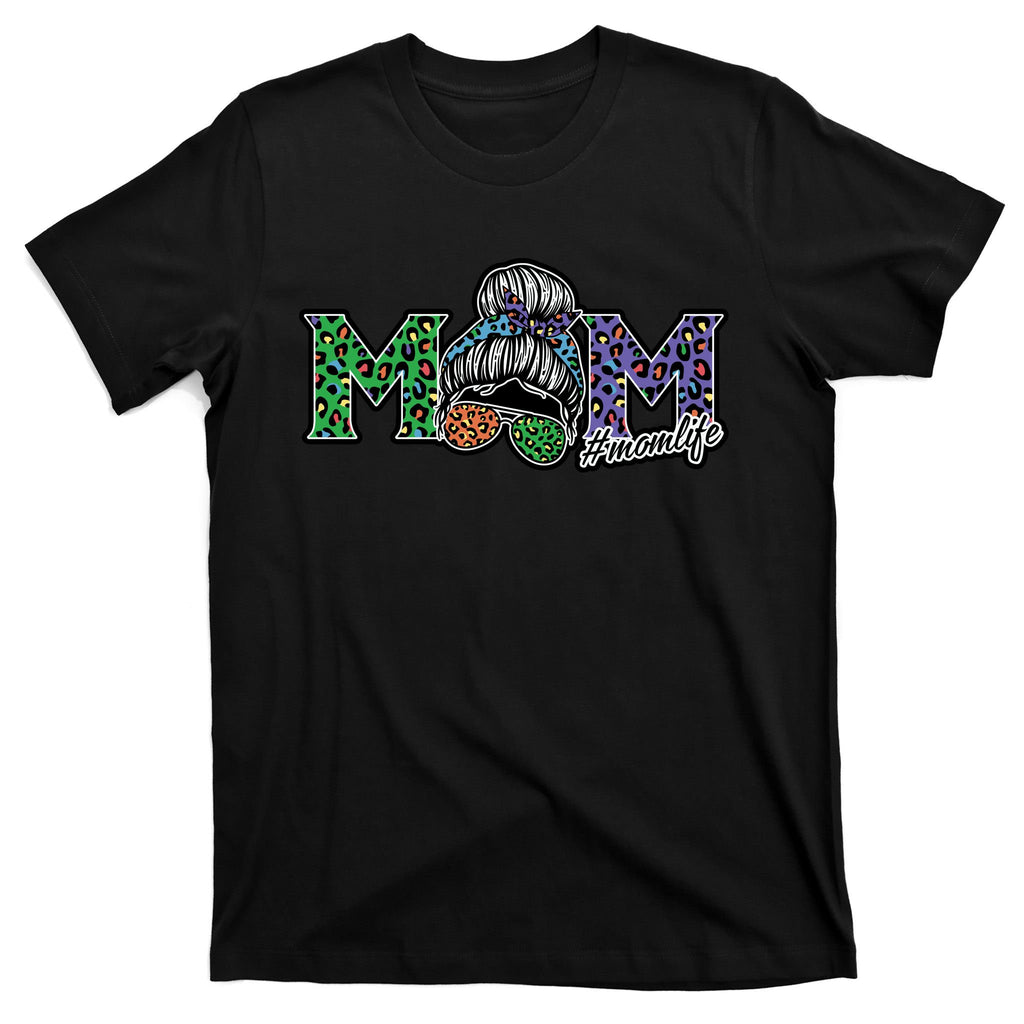 Mom Life Mothers Day Hair Bun T-Shirt