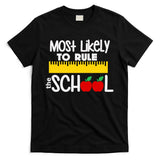 MOST LIKELY TO RULE THE SCHOOL RULER & APPLE T-Shirt