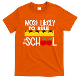 MOST LIKELY TO RULE THE SCHOOL RULER & APPLE T-Shirt
