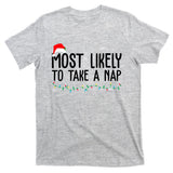 Most Likely To Take A Nap Funny Christmas T-Shirt