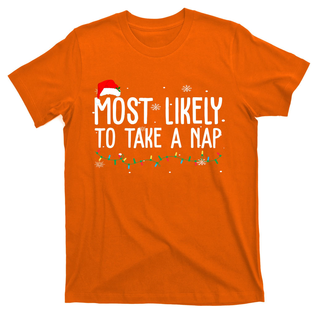 Most Likely To Take A Nap Funny Christmas T-Shirt