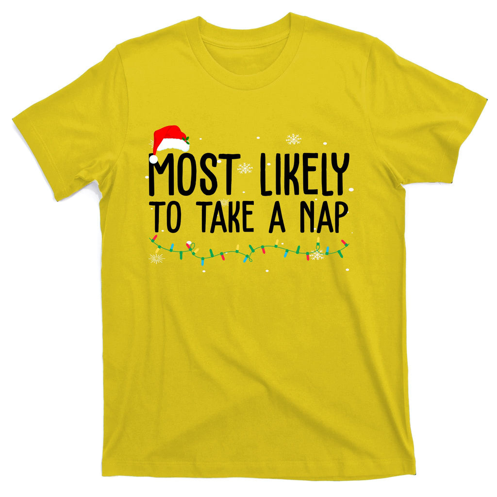 Most Likely To Take A Nap Funny Christmas T-Shirt