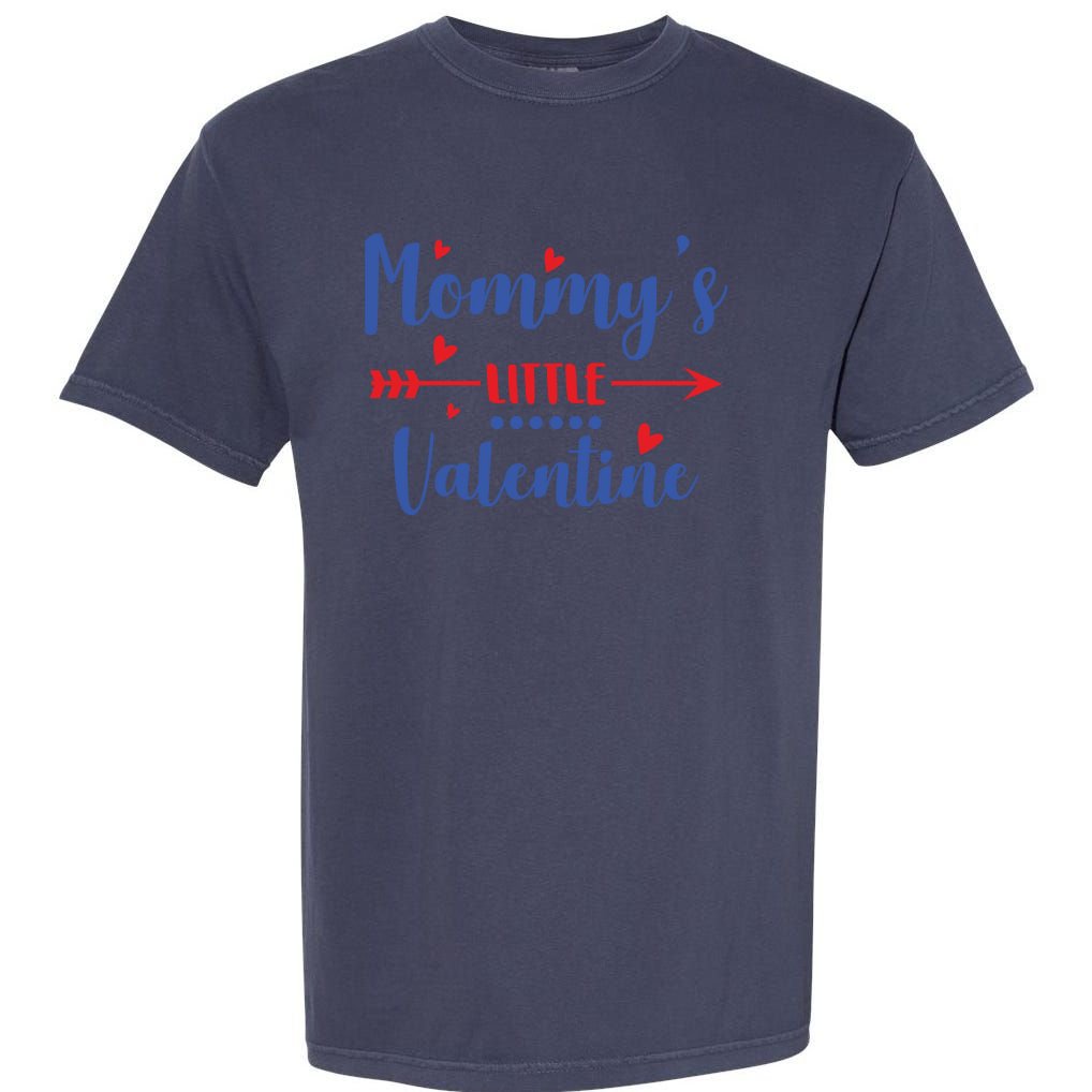 Mommy's Little Valentine Garment-Dyed Heavyweight T-Shirt