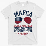 Mafca Make America Follow The Constitution Again T-Shirt