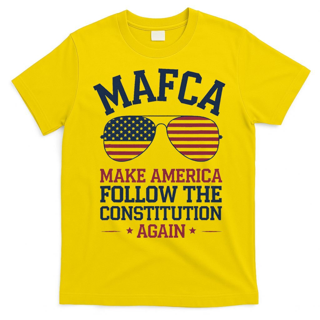 Mafca Make America Follow The Constitution Again T-Shirt