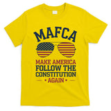 Mafca Make America Follow The Constitution Again T-Shirt