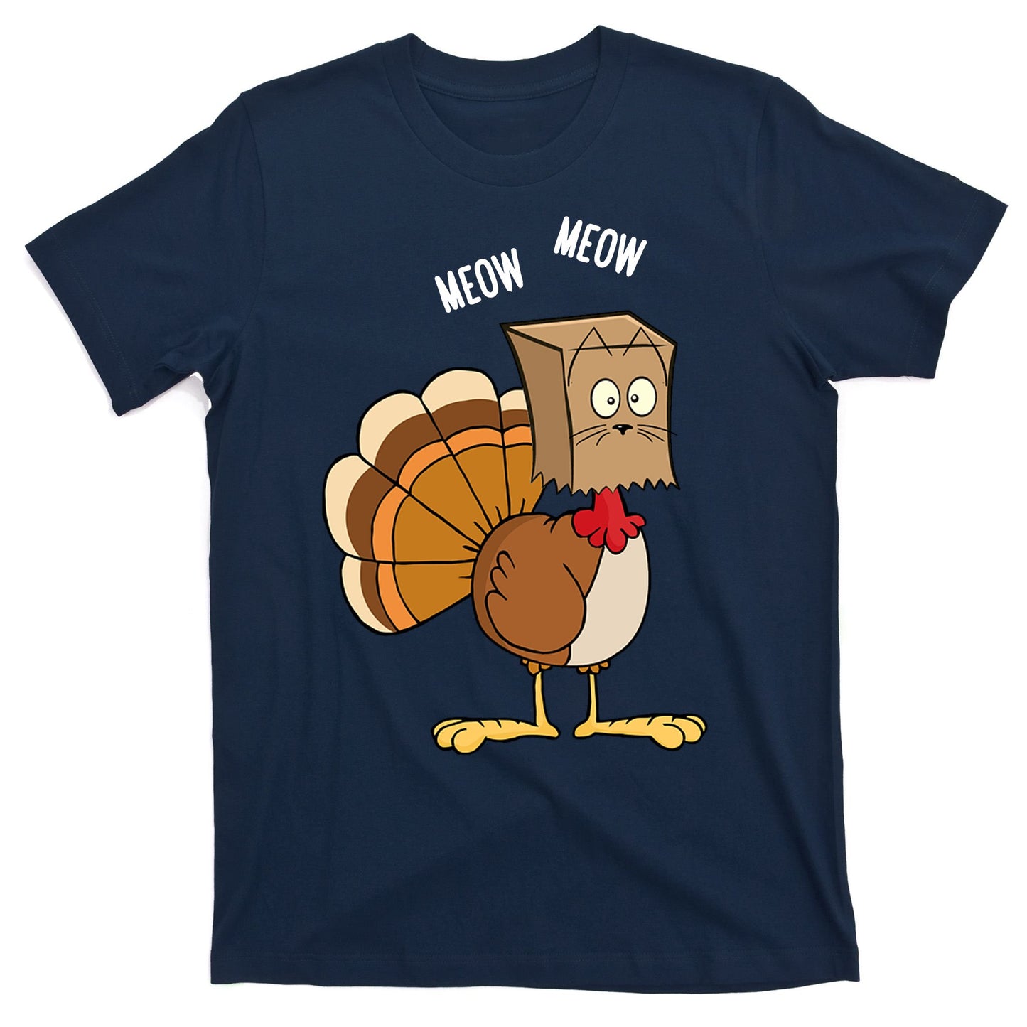 Meow Meow Funny Turkey Thanksgiving T-Shirt