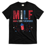 MILF Man I Love Fireworks Funny American 4th Of July Men T-Shirt