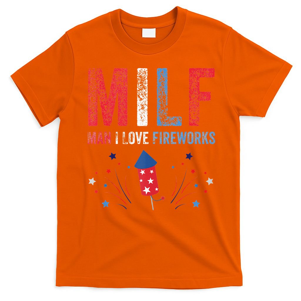 MILF Man I Love Fireworks Funny American 4th Of July Men T-Shirt
