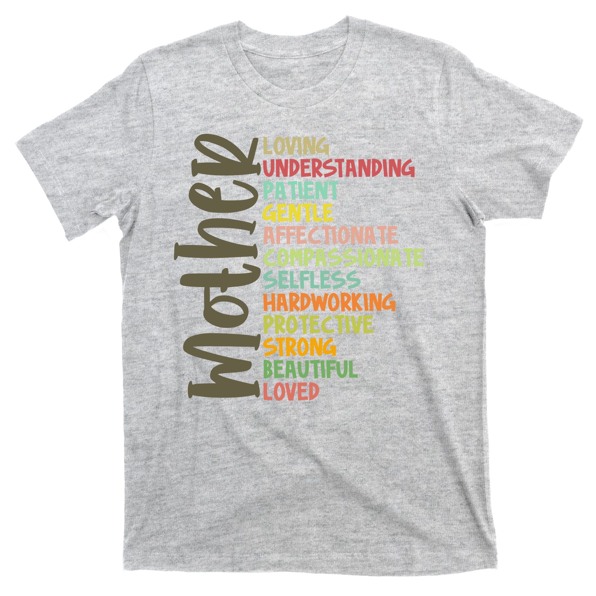 Mother Meaning Loving Gift T-Shirt