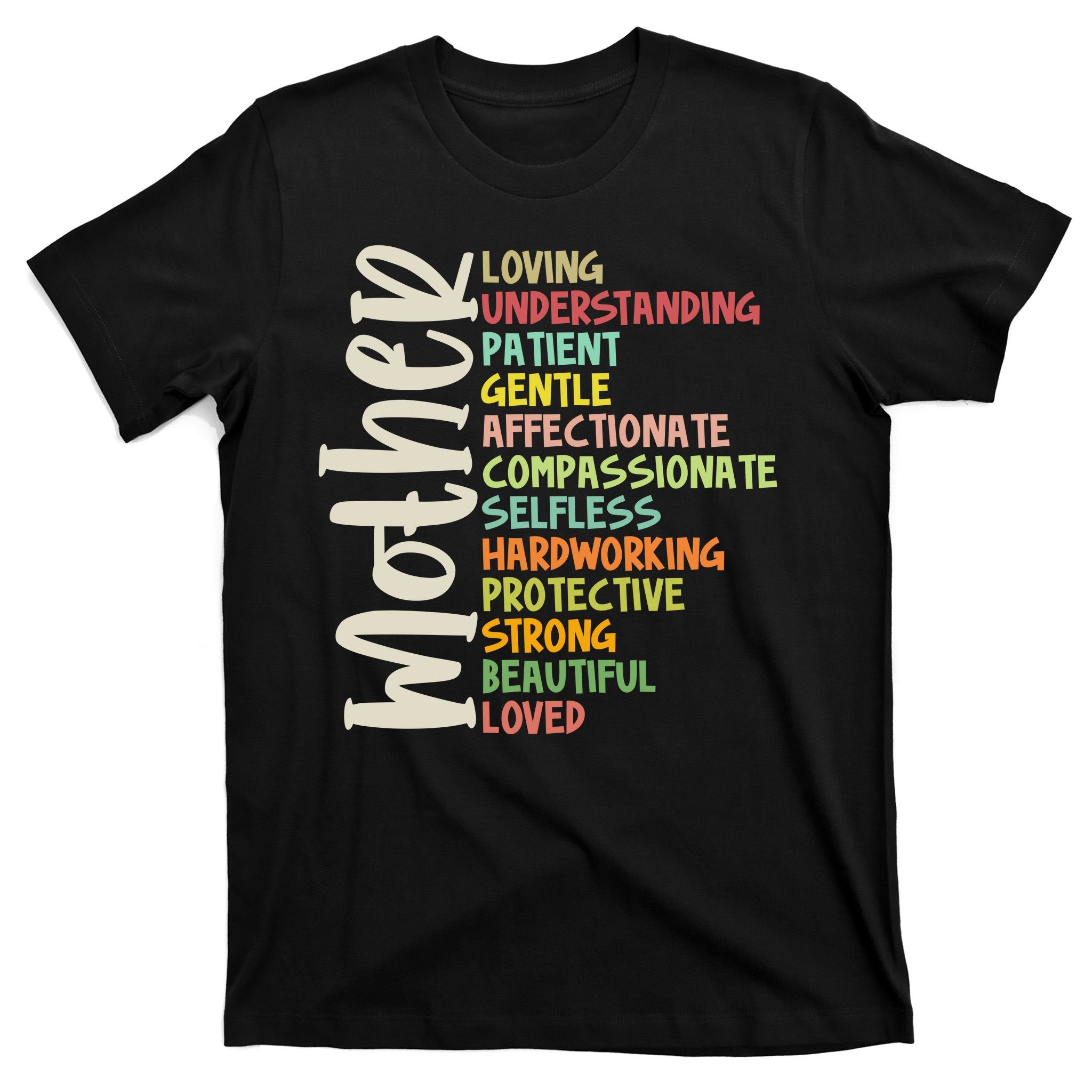 Mother Meaning Loving Gift T-Shirt