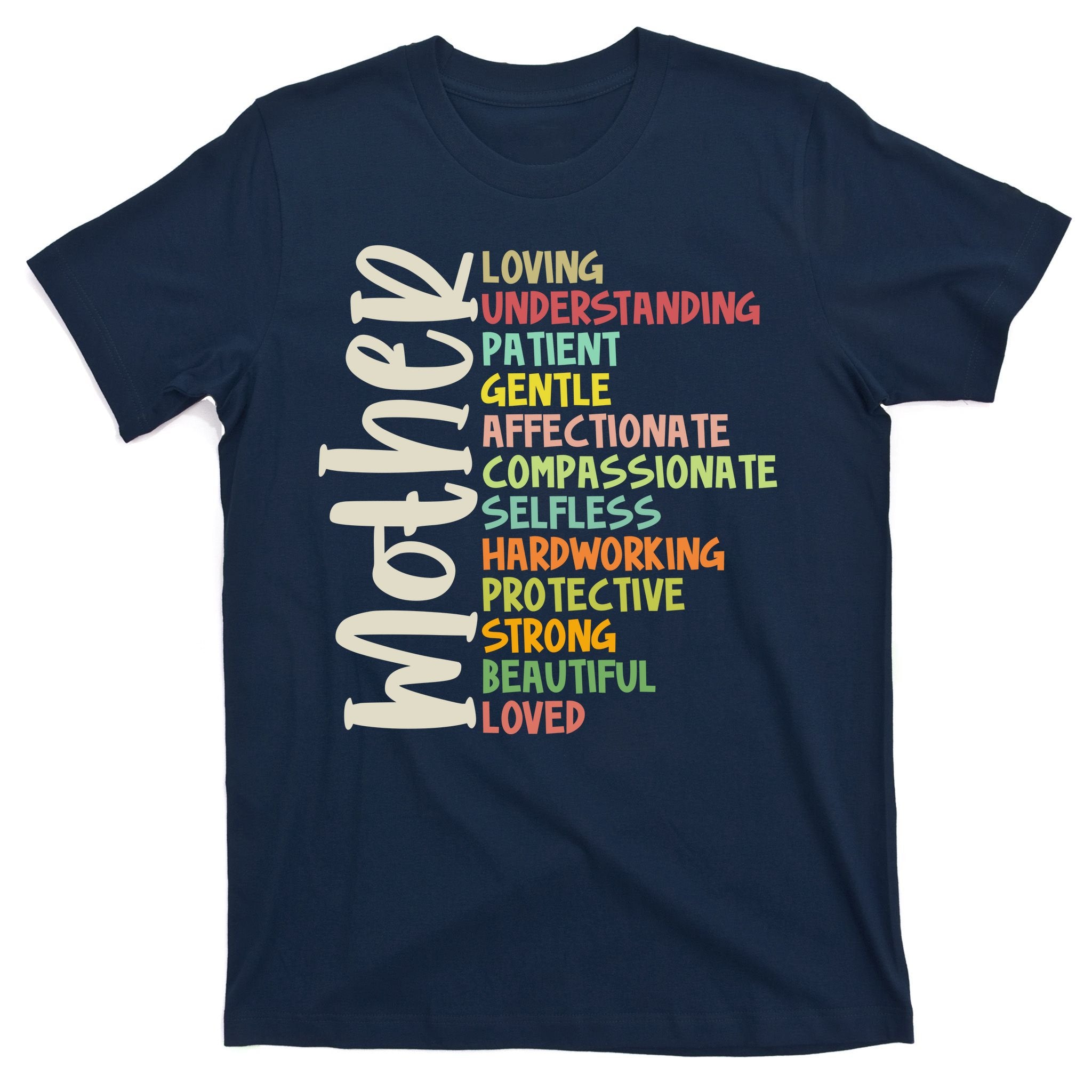 Mother Meaning Loving Gift T-Shirt