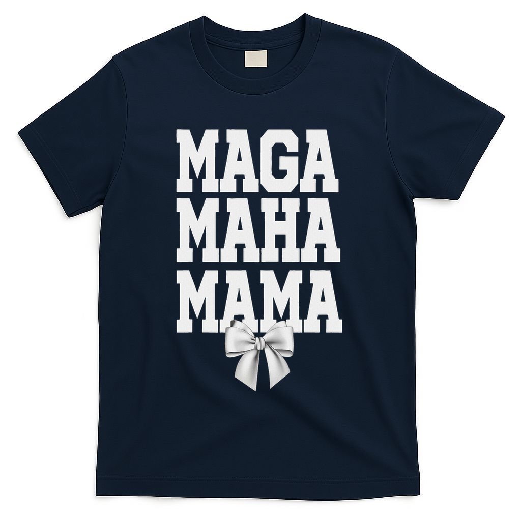 Maga Maha Mama Mothers Day Mom Make America Healthy Again T-Shirt