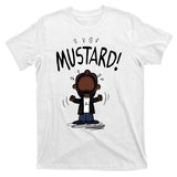 Mustard Meme T-Shirt