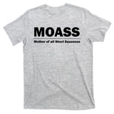 MOASS Mother of all Short Squeezes T-Shirt